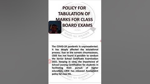 CBSE policy for tabulation of marks class XII......