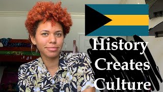 How History has Helped Shaped Modern Day Bahamian Culture | BAH Series