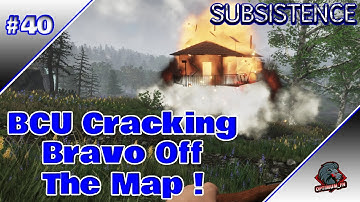 Raiding Bravo Hunter Base with BCU Cracker Episode 40 l Subsistence Gameplay
