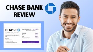 Chase Bank Review 2025 (Pros and Cons Compared to Similar Banks)
