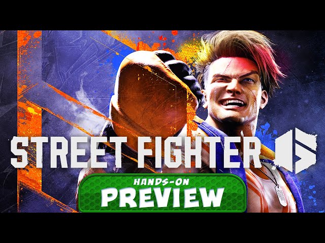 Street Fighter 6 hands-on: The world warrior is relevant (and fun