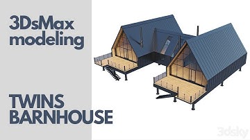 Modeling TWINS BARN HOUSE