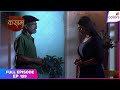 Kasam | Full Episode Ep. 159 | Raj stops Tanuja from leaving the house | Colors TV