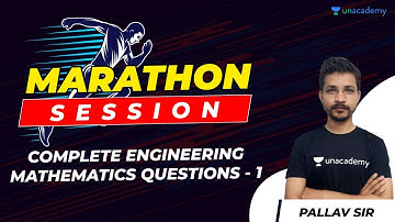 Engineering Mathematics Questions | GATE/ESE 2021 Exam | Marathon Session | By Pallav Sir