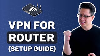 VPN for router | Easy VPN router setup guide (How to) screenshot 3