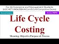 Life Cycle Costing, life cycle costing in management accounting, life cycle costing process, ugc ent