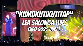 Kumukutikutitap | Lea Salonga Live at Expo2020 Dubai | 25th December 2021