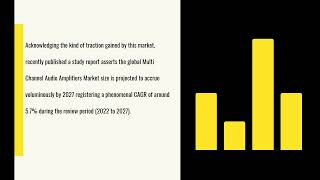Multi Channel Audio Amplifiers Market| Industry Data Analytics | IDA