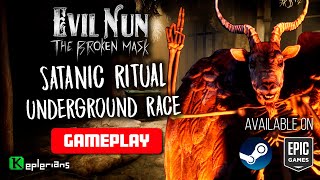 Full GAMEPLAY 🎮 SATANIC RITUAL x UNDERGROUND RACE 👹 EVIL NUN: THE BROKEN MASK 🔨 WALKTHROUGH GUIDE