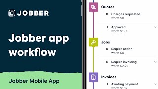learn the jobber app workflow | mobile app
