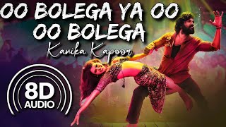 Oo Bolega Ya Oo Oo Bolega (8D Audio) | Pushpa | Kanika Kapoor | Samantha | Allu Arjun | Rashmika M