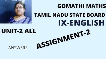 TN Class 9 English Assignment(2)Unit-2 @Gomathidharmarajan