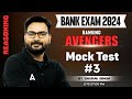 Bank exams 2024  ibps sbi rrb  reasoning mock test by saurav singh 3