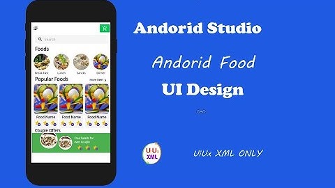 Food App UI design in android studio using XML| Android Studio| XML | UIUX.