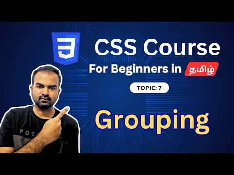 How to Group Styles in CSS in Tamil | CSS Grouping Selectors Explained