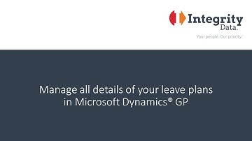 Manage all details of your leave plans in Microsoft Dynamics GP