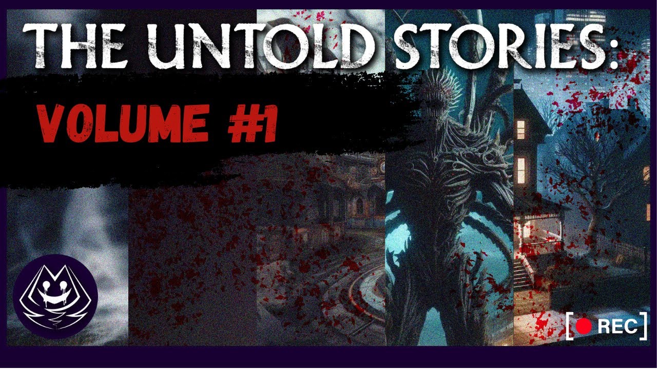 The Untold Stories Vol.1 YouTube