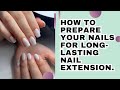 Detailed Tutorial- How to Prep Nails for long lasting Nail Extension#polygelnailextension