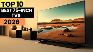 Top 10 Best 75-Inch TVs for 2026