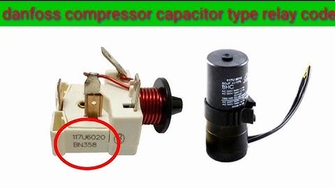 Danfoss capacitor Relay Codes  with Compressor H/p Power in Urdu/Hindi