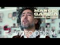 Manuel García - Canción del Desvelado (Video Oficial)