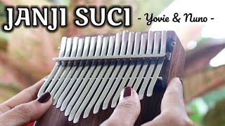 JANJI SUCI - Yovie & Nuno (Kalimba Cover with Tabs)