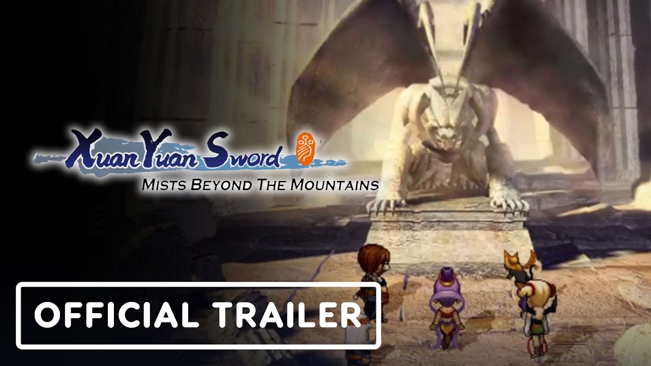 Xuan-Yuan Sword: Mists Beyond the Mountains – Official Nintendo Switch Trailer | TGS 2023