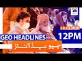 Geo Headlines 12 PM | 14th December 2020