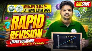 Class 9 Maths – Linear Equations in One Variable | Full Revision + MCQs | AMU/JMI 2026