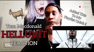 FIRST TIME HEARING Tom MacDonald - Helluvit REACTION | TOM IS A GOAT FOR THIS ONE‼️