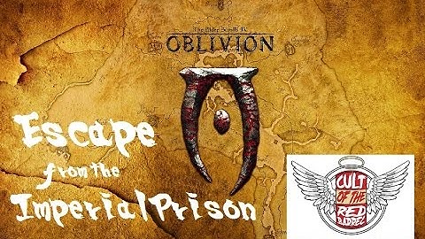 Elder Scrolls IV Oblivion #1 - Escape from the Imperial Prison