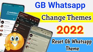 How to change Or reset GB WhatsApp themes 2022 | Reset GB Whastapp Setting | Reset GB WhatsApp Theme screenshot 5