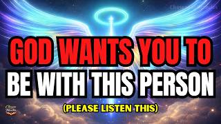 🔴 Chosen One, God Wants You To Be With This Person. The Name Will Shock You 😲💔 Wealth