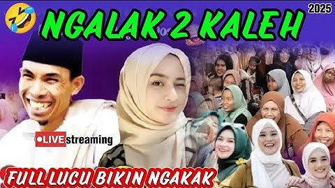 NGALAK 2 X🤣🤫, FULL KOCAK KH KHOLIL YASIN TERBARU 2025 #khkholilyasin