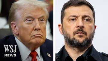 Ontmoeting tussen Trump en Zelensky: wat u moet weten | WSJ Nieuws