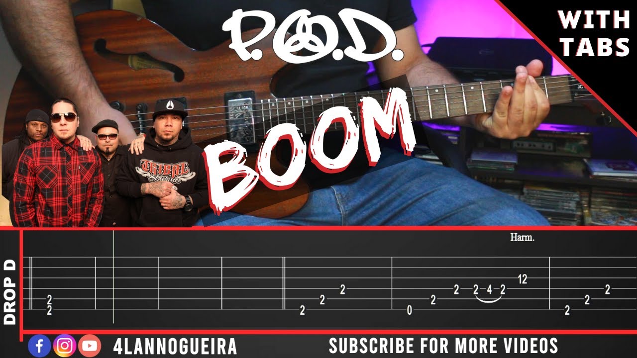 BOOM - P.O.D. (Guitar Cover With Tabs) BOOM - P.O.D. (Guitar Cover With Tabs)