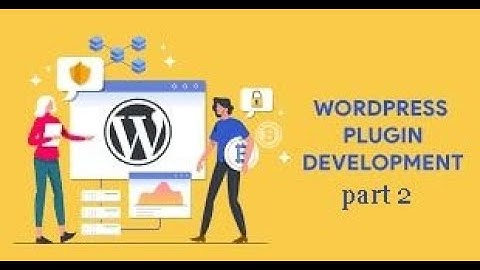 Plugin Development | Part 2 |- Bangla - Dream IT