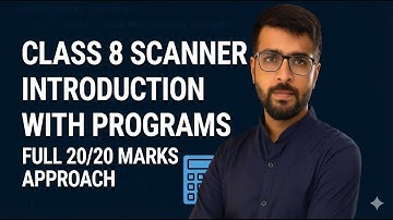 Scanner Class in Java 😲 | Class 8 ICSE | Input Made Super Easy!