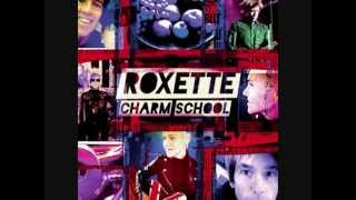 Video thumbnail of "Roxette-Charm school-shes got nothing on (but the Radio)"