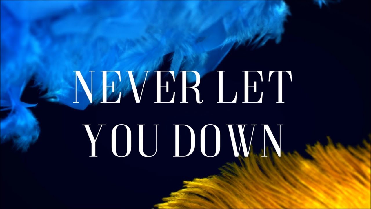 Never Let You Down Hawk Nelson Lyric Video YouTube Never Let You Down Hawk Nelson Lyric Video YouTube