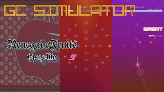 [GCSimulator] Renegade Fruits [v0.2.9]