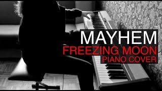 Mayhem - Freezing Moon PIANO cover chords