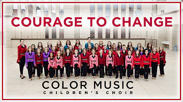 Sia - Courage to Change | Cover by COLOR MUSIC Children's Choir