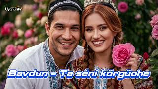 Bavdun - Ta Séni Körgüche Baviojan, Uyghurify Tech House Ve Deep House Ai Naxsha