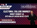 Is the electoral college doomed  inside the numbers ep 472