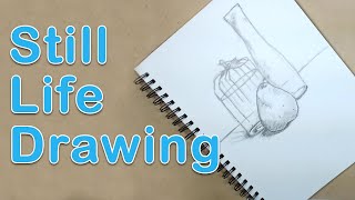 Art Fundamentals - Still Life Drawing