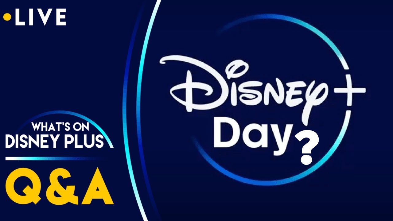 When Will The Disney+ Day Lineup Be Revealed? Weekly Disney+ Q&A