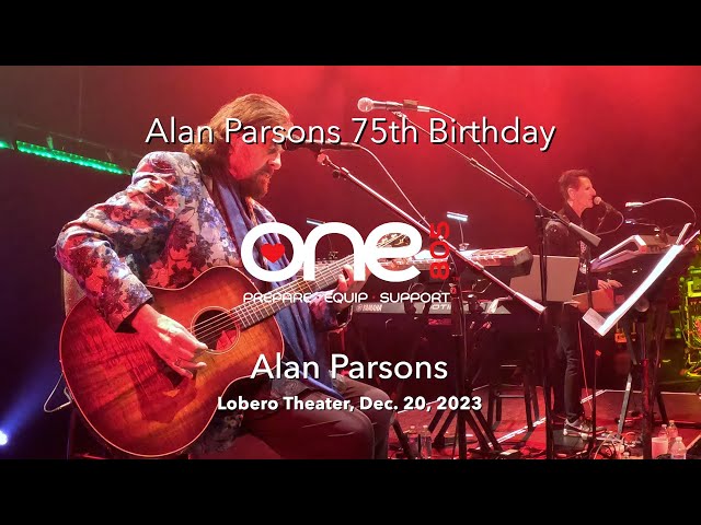 Alan Parsons - Sirius u0026 Eye in the Sky - Alan Parsons 75th - Lobero Theatre - presented by One805 class=