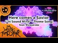 The Living Tombstone - Here Comes a Savior feat. Ricepirate (&quot;In Sound Mind&quot; Theme Song)