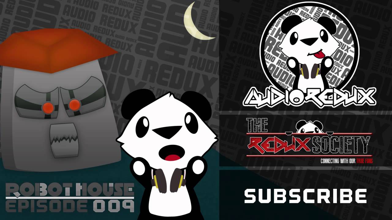 Audio Redux - Robot House 009